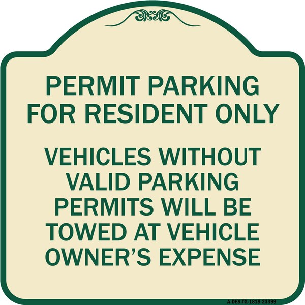 Parking Permit Permit Parking for Residents Only Vehicles Without Valid Parking Permi, TG-1818-23399